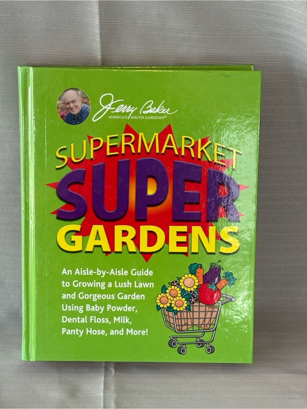 Supermarket Super Gardens - Green Garden Guide